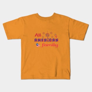 All American family Kids T-Shirt